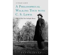 Stewart Goetz A Philosophical Walking Tour with C. S. Lewis (Tascabile)