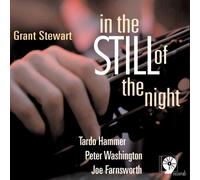 Stewart, Grant - In The Still Of The Night