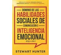 Stewart Hunter Dominio de las Habilidades Sociales de Comunicación e (Tascabile)
