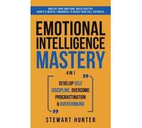 Stewart Hunter Emotional Intelligence Mastery (Copertina rigida)