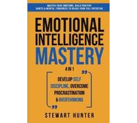 Stewart Hunter Emotional Intelligence Mastery (Tascabile)