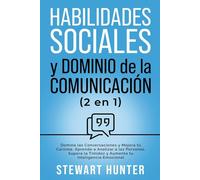 Stewart Hunter Habilidades Sociales y Dominio de la Comunicación: Do (Tascabile)