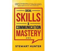 Stewart Hunter Social Skills & Communication Mastery (2 in 1) (Copertina rigida)