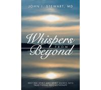 Stewart John I Whispers From Beyond BOOK NUOVO