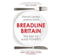Stewart Lansley Joanna Mack Breadline Britain (Tascabile)