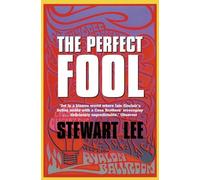 Stewart Lee The Perfect Fool (Tascabile)