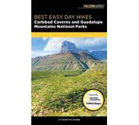 Stewart M. Gree Best Easy Day Hikes Carlsbad Caverns and Guadalupe M (Tascabile)