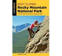 Stewart M. Green Best Climbs Rocky Mountain National Park (Tascabile)