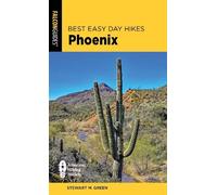 Stewart M. Green Best Easy Day Hikes Phoenix (Tascabile)
