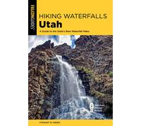Stewart M. Green Hiking Waterfalls Utah (Tascabile) Hiking Waterfalls