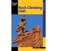 Stewart M. Green Rock Climbing Utah (Tascabile) State Rock Climbing Series
