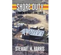 Stewart M Harris Shore Duty (Tascabile)
