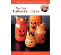 Stewart, Martha - Martha's Halloween Ideas