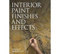 Stewart McDonald Interior Paint Finishes and Effects (Tascabile)