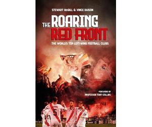 Stewart McGill Vince Raison The Roaring Red Front (Tascabile)