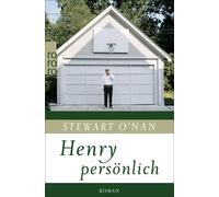 Stewart O’Nan Thomas Gunkel Mirjam Madlung Henry persönlich (Tascabile)