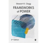 Stewart R. Clegg Frameworks of Power (Tascabile)