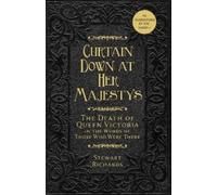 Stewart Richards Curtain Down at Her Majesty's (Copertina rigida)