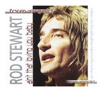 Stewart,Rod - Ain't That Loving You Baby