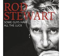 Stewart Rod - Some Guys Have All The Luck