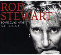 Stewart Rod - Some Guys Have (Deluxe Edt.)