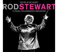 Rod Stewart with The Royal Philharmonic Orchestra You're in My Heart (CD)
