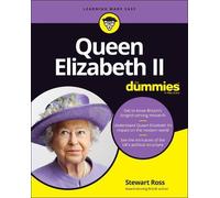 Stewart Ross Queen Elizabeth II For Dummies (Tascabile)