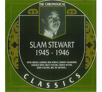 Stewart, Slam - 1945-46