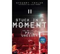 Stewart Taylor Stuck in a Moment (Tascabile)