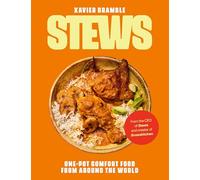Stews : One-Pot Comfort Food From Around The World
