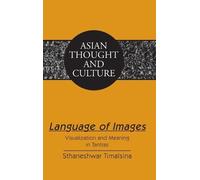 Sthaneshwar Timalsina Language of Images (Copertina rigida)