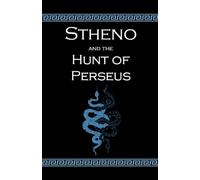 Stheno and the Hunt of Perseus