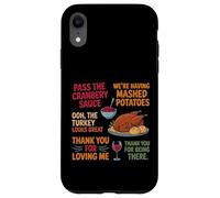 Stiamo avendo purè di patate passano la salsa di mirtilli rossi Custodia per iPhone XR