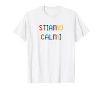 Stiamo calmi [Keep calm] Maglietta