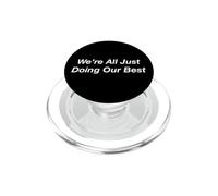 Stiamo solo facendo del nostro meglio PopSockets PopGrip per MagSafe