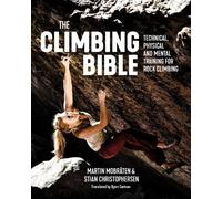 Stian Christophersen Martin Mobråten The Climbing Bible (Tascabile)