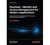 Stian Thorgersen Keycloak - Identity and Access Management for Mod (Tascabile)