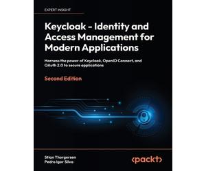 Stian Thorgersen Keycloak - Identity and Access Management for Mod (Tascabile)