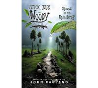 STICK BUG WOODY: RIDDLE of the RAINDROP