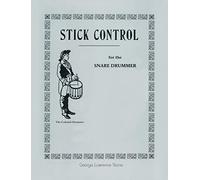 George Lawrence Stone – Stick Control: For the Snare Drummer – Copertina rigida