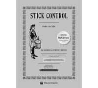 Stick control. Il metodo di rullante dei batteristi. Ediz. spagnola