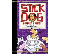 Tom Watson – Stick Dog Crashes a Party (Stick Dog 8) – Copertina rigida