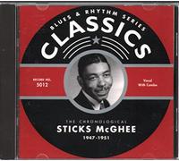 Stick Mcghee - Classics 1947 - 1951