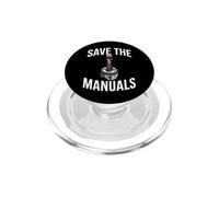 Stick Shift Car Enthusiast Save The Manuals PopSockets PopGrip per MagSafe