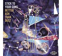 Stick to Your Guns Better Ash Than Dust (Vinyl LP) 12" EP