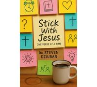 Stick With Jesus: One Verse At A Time