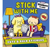 Stick with Me: Coloring Book with Stickers (Cozy Coloring)