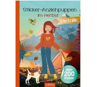 Sticker-Anziehpuppen Metallic - Im Herbst: Über 200 Sticker mit Metallic-Effekt