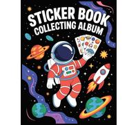 Sticker Book Collecting Album - Space Theme: Organize and Display Your Stickers on Fun Cosmic Backgrounds