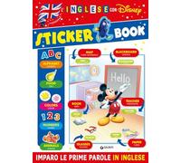 Sticker book. L'inglese con Disney. Imparo le prime parole in inglese. Ediz. a colori